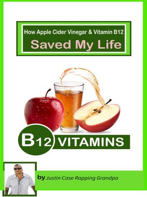 cover image of How apple cider vinegar and vitamin b_12 saved my life